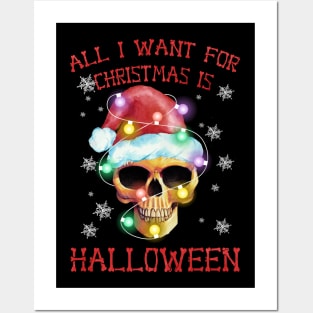 all i want for christmas is halloween Posters and Art